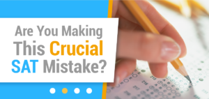 Crucial SAT Mistake